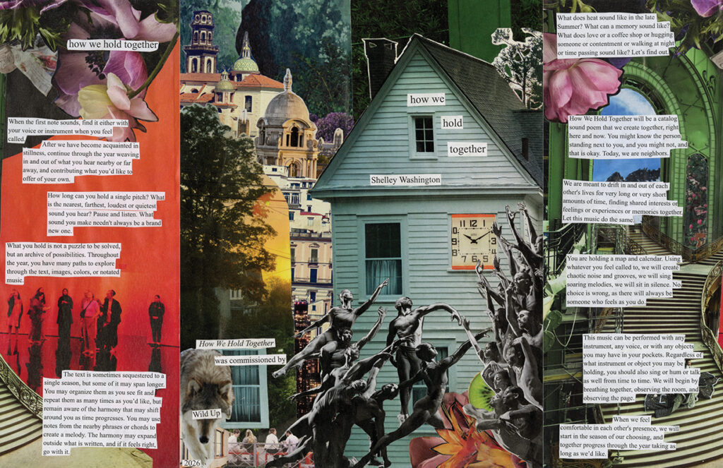 WU SWDS score 17 x 11 A Wild Up Collage Exploring Communal Bonds a Blue House at Center with Dancing Figures Around Plus City Landmarks and Scattered Text About'how we hold together'.